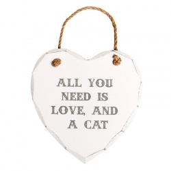 White wooden SASS & BELLE Sign Hanging Wooden Heart Sign 'All You Need Is Love And A Cat'