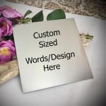 Metallic Stainless Steel Silver Coloured Plaque Personalised Custom Size