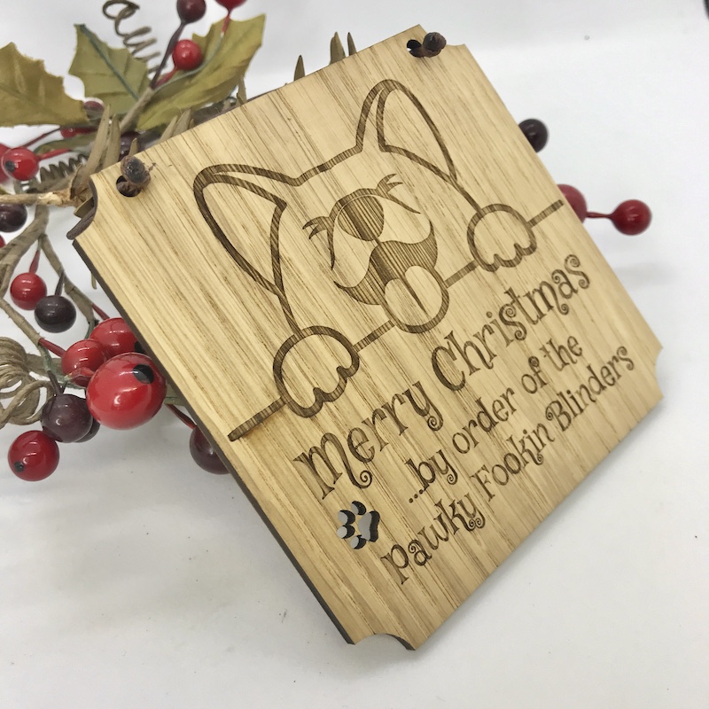 1 Merry Christmas from the Pawky Fookin Blinders lovely Oak Plaque with Cute Dog Face can be Personalised with your own words